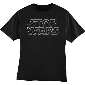  Stop Wars Funny Star Wars Shirt Large by DiegoRocks 