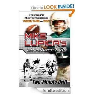 Two Minute Drill (Comeback Kids Series): Mike Lupica:  