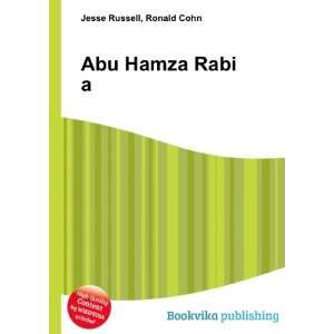  Abu Hamza Rabi a: Ronald Cohn Jesse Russell: Books