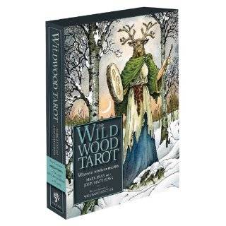 The Wildwood Tarot Wherein Wisdom Resides Paperback by Mark Ryan