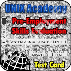  Linux & UNIX System Administration Level 1 Pre Employment 