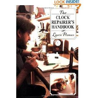 The Clock Repairers Handbook by Laurie Penman ( Paperback   Oct. 1 
