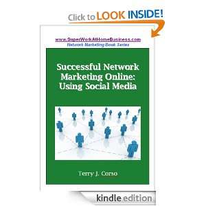 Successful Network Marketing Online Using Social Media (Network 