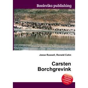 Carsten Borchgrevink Ronald Cohn Jesse Russell  Books