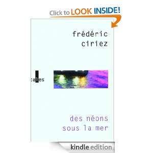 Des néons sous la mer (VERT PHA DEUX) (French Edition) Frédéric 