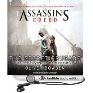  The Secret Crusade Assassins Creed, Book 3 (Audible 