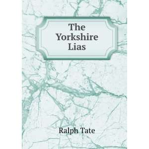  The Yorkshire Lias: Ralph Tate: Books