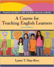Course for Teaching English Learners, (0132490358), Lynne T. Diaz 