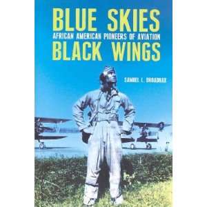   Skies, Black Wings Samuel L./ Osur, Alan M. (FRW) Broadnax Books