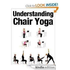 Understanding Chair Yoga Alanna Duncan  Kindle Store