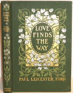   edition of love finds the way by paul leicester ford published by