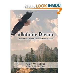  The Infinite Dream [Hardcover] Allan W. Eckert Books