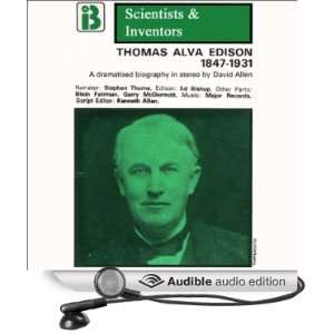  Thomas Alva Edison The Scientists and Inventors Series 