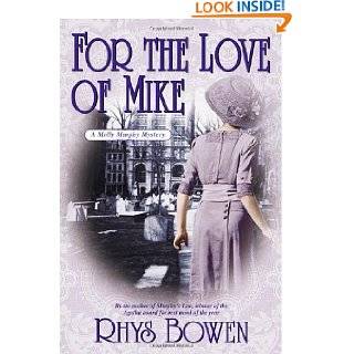 For the Love of Mike (Molly Murphy Mysteries) by Rhys Bowen 