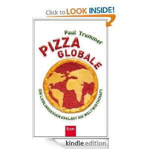 Pizza globale Ein Lieblingsessen erklärt die Welt (German Edition 