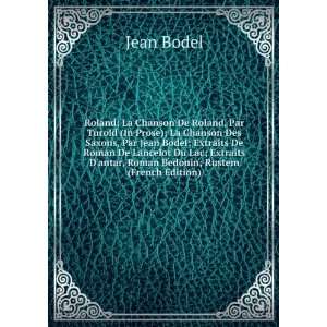   antar, Roman Bedouin; Rustem (French Edition): Jean Bodel: Books