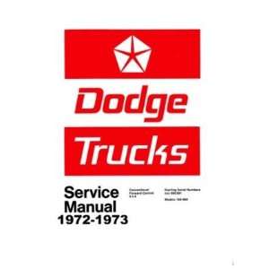   1972 1973 DODGE LIGHT MEDIUM DUTY TRUCK Service Manual Automotive