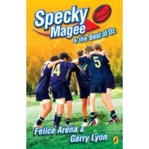  Specky Magee and the Best of Oz Arena Felice & Lyon Garry Books
