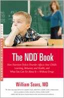 The N. D. D. Book How Nutrition Deficit Disorder Affects Your Childs 