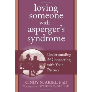  Loving Someone with Aspergers Syndrome Understanding and 