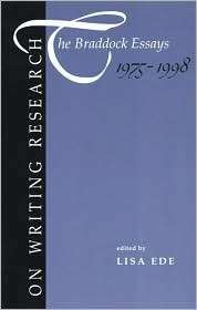 On Writing Research The Braddock Essays 1975 1998, (0312202644), Lisa 