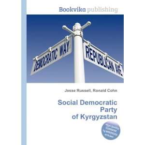  Social Democratic Party of Kyrgyzstan Ronald Cohn Jesse 