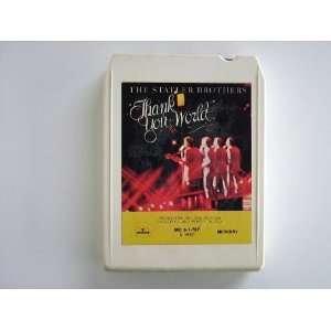 THE Statler Brothers (Thank YOU World) 8 Track Tape (Country Music)