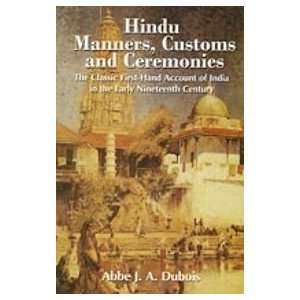  Hindu Manners Customs and Ceremonies: Home & Kitchen