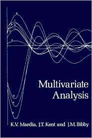 Multivariate Analysis, (0124712525), Kanti V. Mardia, Textbooks 