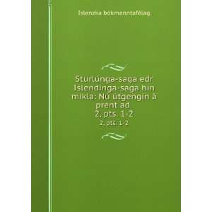   ad . 2,Â pts. 1 2: Ãslenzka bÃ³kmenntafÃ©lag:  Books