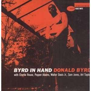  BYRD IN HAND LP (VINYL) FRENCH BLUE NOTE 1985: DONALD BYRD 