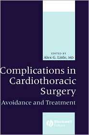 Complications in Cardiothoracic Surgery Avoidance and Treatment 