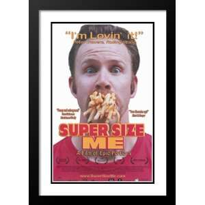  Super Size Me 20x26 Framed and Double Matted Movie Poster 