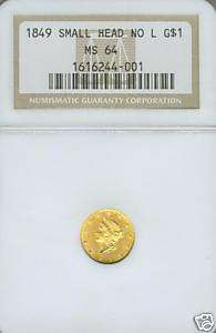 1849 Small Head No L $1 Dollar Gold Coin NGC MS64 MS 64  