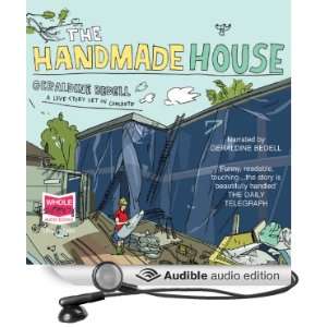    The Handmade House (Audible Audio Edition) Geraldine Bedell Books