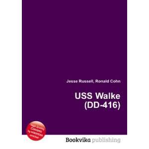  USS Walke (DD 416) Ronald Cohn Jesse Russell Books