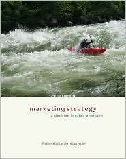 Marketing Strategy A Decision Focused Approach, (0072961902), Orville 