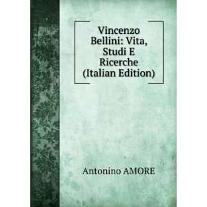  Vincenzo Bellini, Arte Studi E Ricerche (Italian Edition 