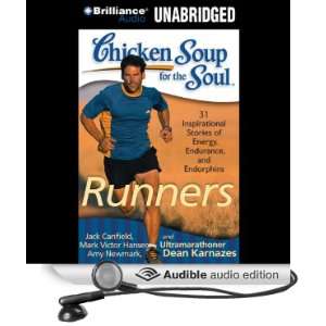   the Soul: Runners   31 Stories of Adventure, Comebacks and Family Ties