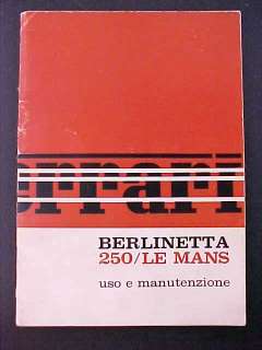Ferrari 250 Owners Manual_Use and Maintenance 250 LM Berlinetta OEM 