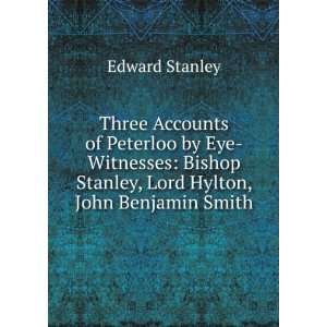   , Lord Hylton, John Benjamin Smith: Edward Stanley:  Books