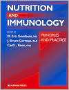 Nutrition and Immunology Principles and Practice, (0896037193), M 