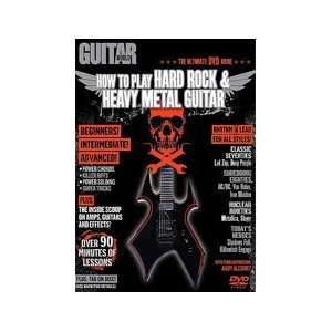  Guitar World: How to Play Hard Rock & Heavy Metal Guitar 