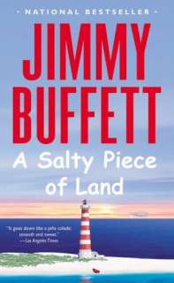   Salty Piece of Land by Jimmy Buffett, Little, Brown 