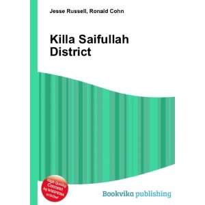  Killa Saifullah District Ronald Cohn Jesse Russell Books