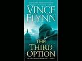   The Third Option (Mitch Rapp Series #2) by Vince 