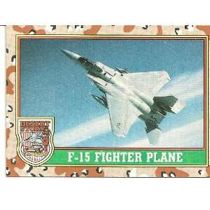 Desert Storm F 15 FIGHTER PLANE Card #37: Everything Else
