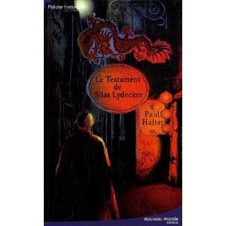 le testament de silas lydecker by paul halter 2009 formats price new 