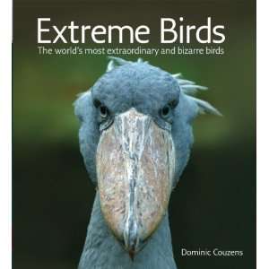   Extraordinary and Bizarre Birds [Paperback] Dominic Couzens Books