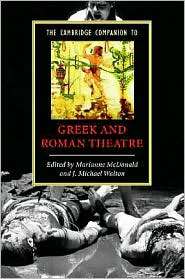 The Cambridge Companion to Greek and Roman Theatre, (0521834562 